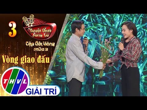 THVL | Tuyệt Đỉnh Song Ca – CĐV - Mùa 3 | Tập 3: Thương về miền Trung - Tuấn Dũng, Lý Thu Thảo