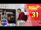 THVL | Phụ nữ ngày nay - Tập 31: Phụ nữ hiện đại với những áp lực cuộc sống