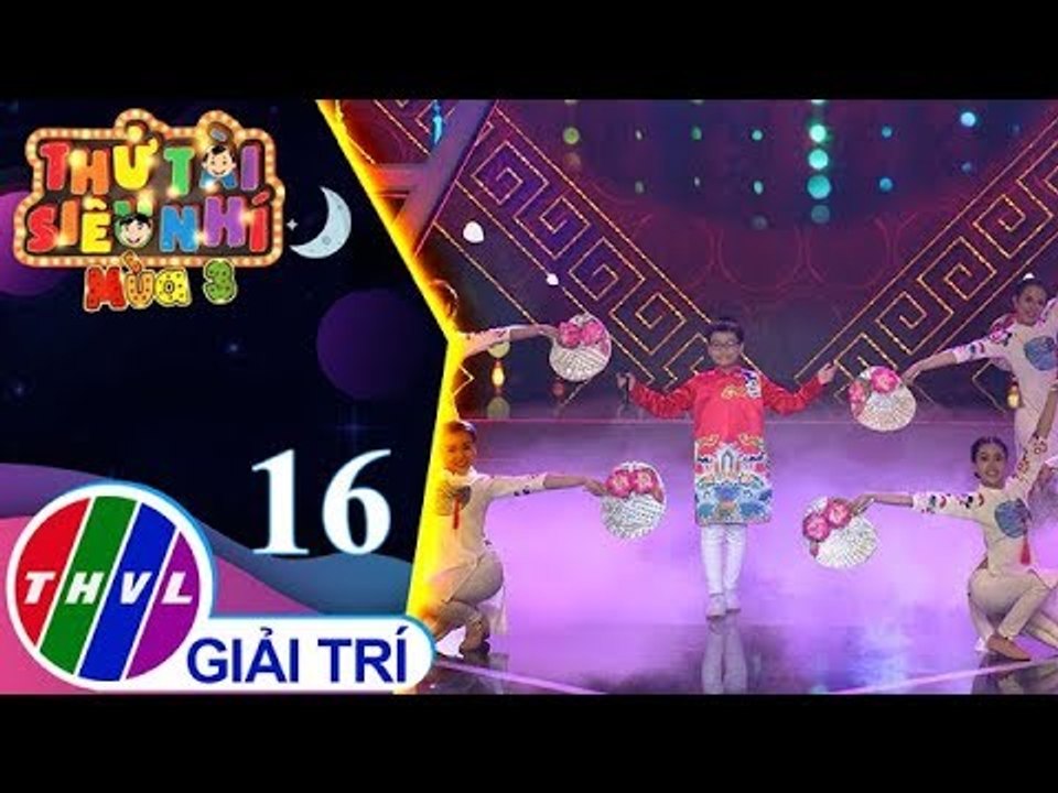 THVL | Thử tài siêu nhí Mùa 3 - Tập 16[6]: Xuân đẹp làm sao - Tấn Bảo
