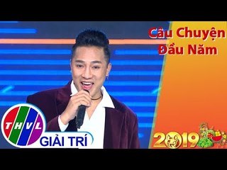THVL | Câu chuyện đầu năm: Như là tình yêu - Châu Khải Phong