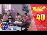 THVL | Phụ nữ ngày nay - Tập 40: Về hưu có nên làm thêm