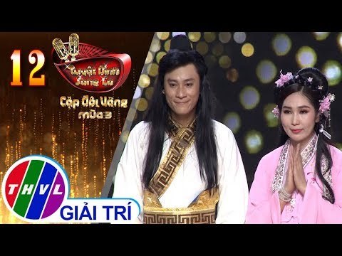 THVL | Tuyệt Đỉnh Song Ca-CĐV Mùa 3 |Tập 12[4]:Lương Sơn Bá & Chúc Anh Đài...- Đông Dương, Như Huỳnh