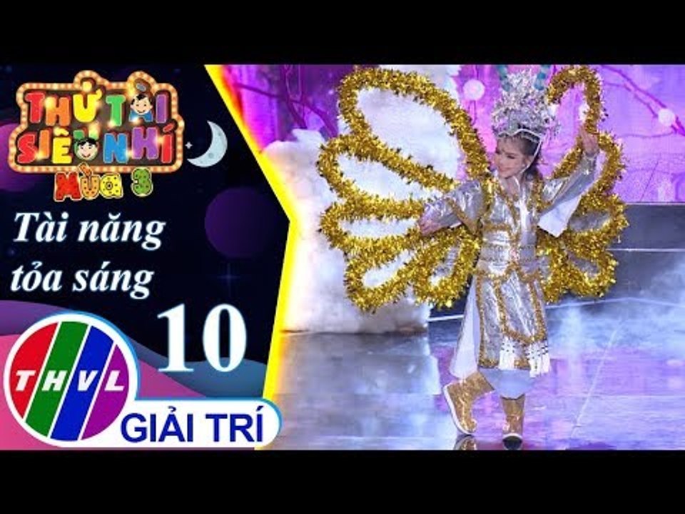 THVL | Thử tài siêu nhí Mùa 3 - Tập 10[1]: Hồ Điệp du sơn - Phạm Hoàng Phương Nhi