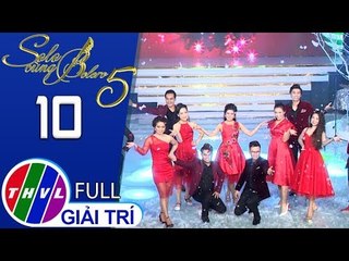 THVL | Solo cùng Bolero Mùa 5 - Tập 10: Đêm Giáng Sinh