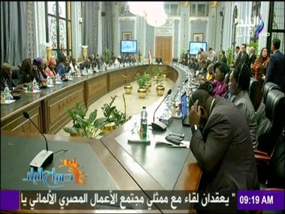 صباح البلد - وفد من كبار الإعلاميين والصحفيين الأفارقة فى مجلس النواب