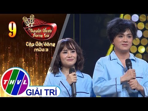 THVL | Tuyệt Đỉnh Song Ca - CĐV Mùa 3 |Tập 9[2]: Ô Kìa, Đời Bỗng Vui... - Sơn Ca, Khưu Huy Vũ