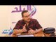 صدى البلد |  محمد نجاتى فى ندوة صدى البلد " :سعيد بردود الافعال على فيلم "الفندق"