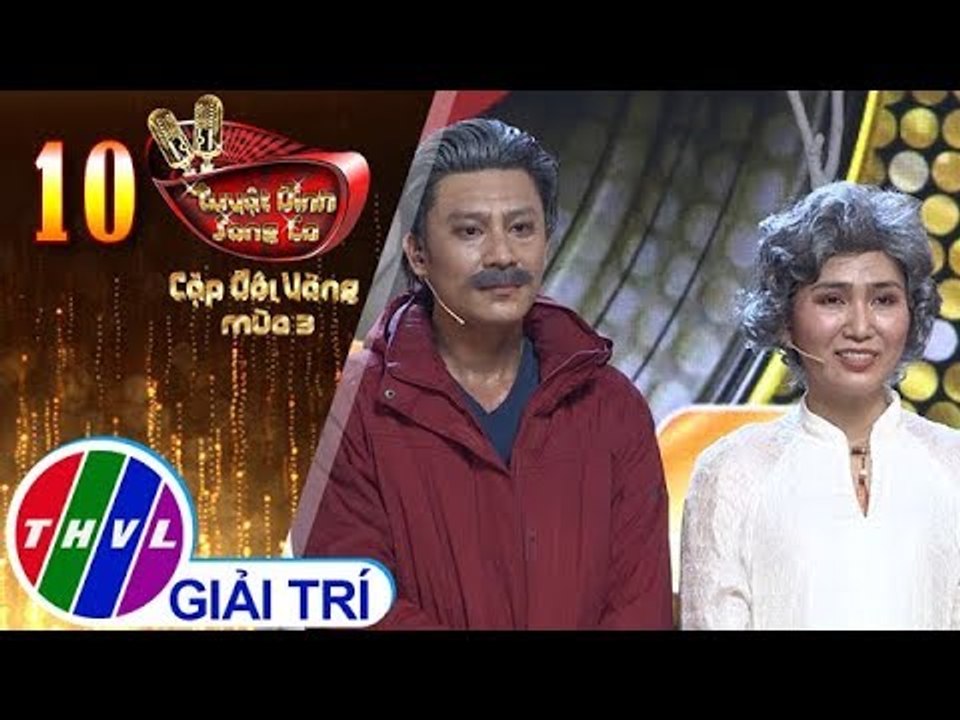 THVL | Tuyệt Đỉnh Song Ca - CĐV Mùa 3 | Tập 10[5]: Đoạn tuyệt, Chiếc lá... - Đông Dương, Như Huỳnh