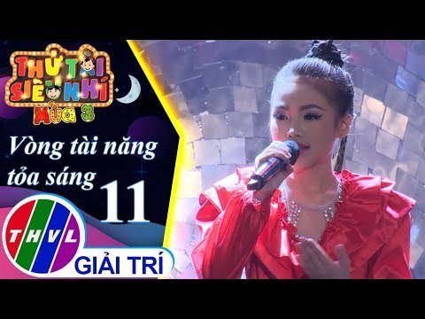 THVL | Thử tài siêu nhí Mùa 3 - Tập 11[7]: Tôi là một ngôi sao – Phạm Hoàng Phương Nhi