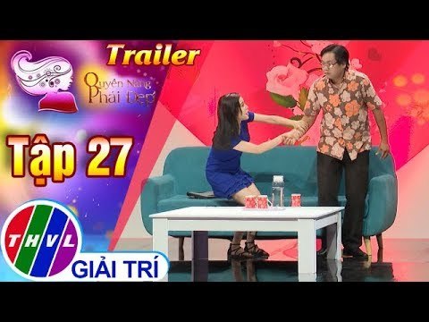 THVL | Quyền năng phái đẹp 2018 - Tập 27: Phụ nữ khởi nghiệp - Trailer