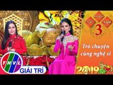 THVL | Xuân phương Nam 2019 - Tập 3[9]: Trò chuyện cùng nghệ sĩ Lâm Ngọc Hoa, Phạm Trưởng,...