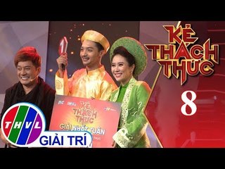 THVL | Kẻ thách thức - Tập 8: Kết Quả