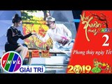 THVL | Vui xuân cùng THVL - Tập 2[2]: Thiên duyên tiền định - Trần Mỹ Ngọc, Khang Việt