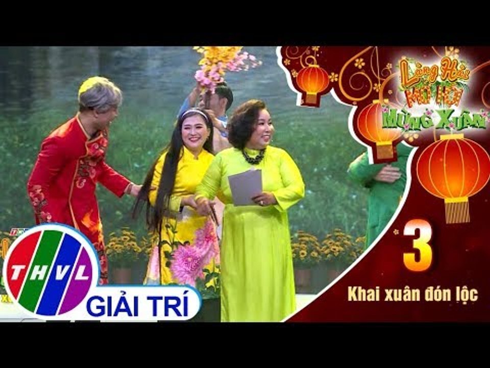 THVL | Làng hài mở hội mừng xuân 2019 - Tập 3[4]: Gánh Lô Tô - Lê Như, Thiện Trung, Bảo Chu, Kim Đào