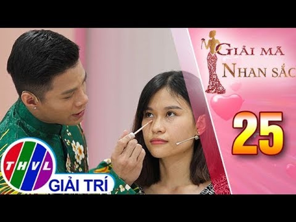 THVL | Dàn khách mời nhiệt tình tư vấn cho khán giả về bí quyết làm đẹp | Giải mã nhan sắc - Tập 25