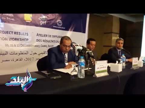 صدى البلد | مصر تمد يدها للجميع لتحسين البيئة الصحراوية