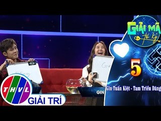 THVL|Cả Gin và Tam Triều Dâng đều nghĩ "tri kỷ" của mình thường trễ hẹn nhất |Giải mã tri kỷ - Tập 5
