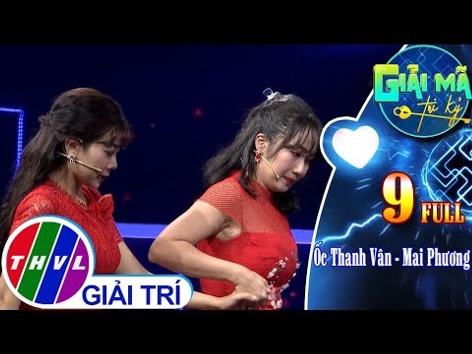 THVL | Giải mã tri kỷ - Tập 9 FULL: Nghệ sĩ Ốc Thanh Vân – Mai Phương