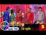 THVL | Lô tô show - Gánh hát ngàn hoa | Tập 5: Đám cưới lô tô - Đoàn Phương Anh