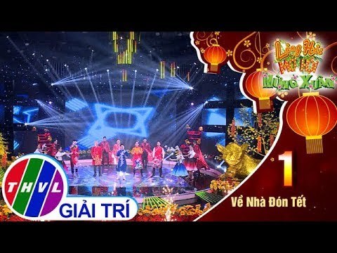 THVL | Làng hài mở hội mừng xuân 2019 - Tập 1[1]: Những ngày xuân rực rỡ - Triệu Lộc, Triệu Long,...