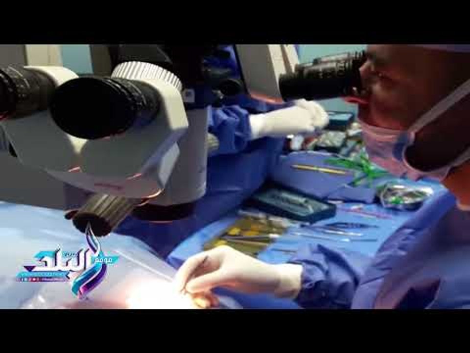 صدى البلد | عدسة "صدى البلد" داخل غرفة العمليات لرصد زرع القرنية