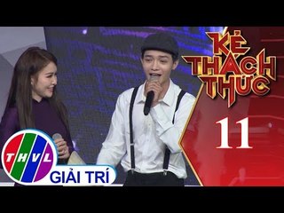 THVL | Kẻ thách thức - Tập 11: Ca Huế - NSƯT Vân Khánh và Hoàng Thức