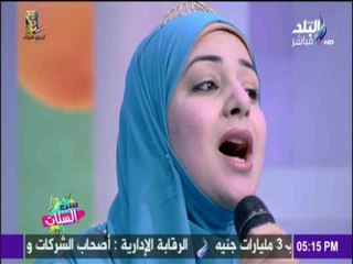 ست الستات - انشودة رددي يا جبال..المنشدة الدينية ايمان الصوالحي