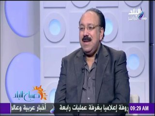 صباح البلد - عز العرب : الإرهاب من أهم القضايا التي سيناقشها "السيسي" خلال جولته الخليجية