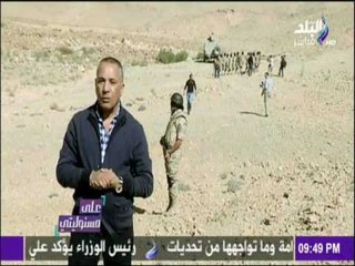 على مسئوليتي - أحمد موسى: زيارتي لأبطال الجيش في جبل الحلال أهم حدث في حياتي