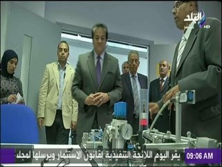 صباح البلد - وزير التعليم العالى يفتتح توسعات جامعة النيل