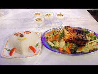 سفرة وطبلية - طريقة شوي فراخ على الزجاج، وخضار على البخار، وأرز باللبن والقشطة (حلقة كاملة)