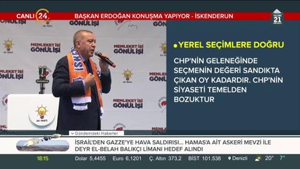 Başkan Erdoğan, İskenderun'da konuşma yapıyor