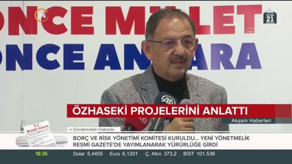 Mehmet Özhaseki projelerini anlattı