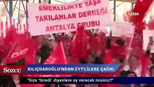 Kılıçdaroğlu'ndan EYT'lilere çağrı