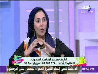 ست الستات - عزة حامد زيان  : الانثي كائن مسالم ولكن اصبحت ترد العنف للزوج