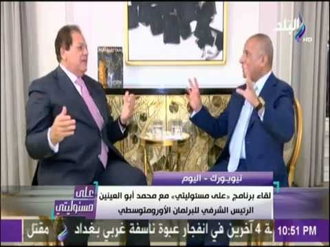 على مسئوليتي - أبو العينين: متفاءل جداً بالنهضة الصناعية والفكر التنموي للرئيس السيسي