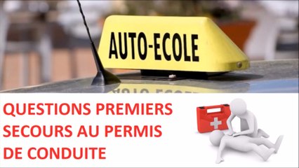Questions sur les Premiers Secours pour le permis de conduire 2019 - Jean-Charles Ferron