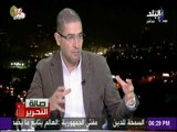 صالة التحرير - أبو حامد: قبل ثورة 30 يونية كان لا ينظر للقوانين لخدمة المواطن