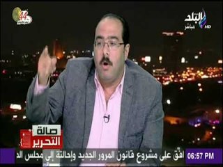 صالة التحرير - برلماني يهدد يوسف زيدان علي الهواء سنلجأ للقضاء ان لم تعتذر عن اهانة أحمد عرابي