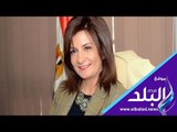 صدى البلد | نبيلة مكرم : توجه رسالة لأبناء المصريين المقيمين بالخارج