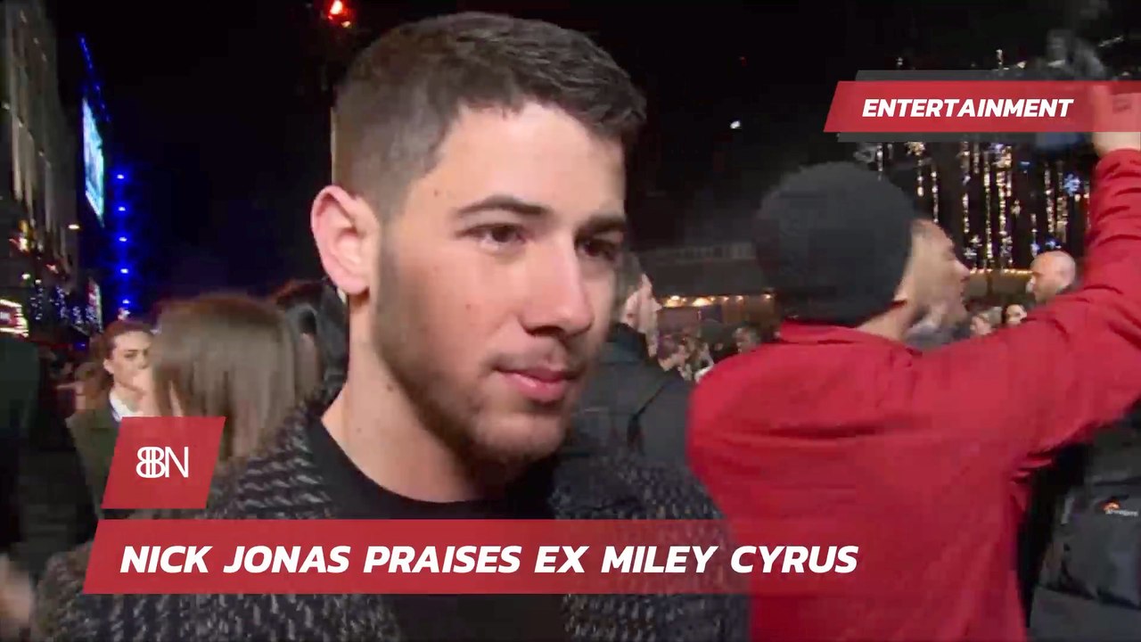 Nick Jonas Has High Praise For Ex Miley Cyrus