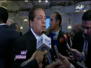 على مسئوليتي - محمد أبو العينين: يجب خلق قفزات في أرقام الاستثمارات ونوعية الانتاج والتصدير