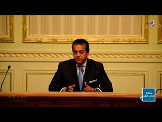 صدي البلد | وزير التعليم العالي: قبول 730 ألف طالب بالجامعات والمعاهد