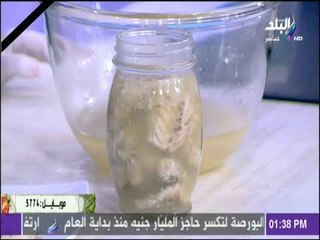 سفرة وطبلية مع الشيف هالة فهمي - طريقة عمل محلول حفظ التونه