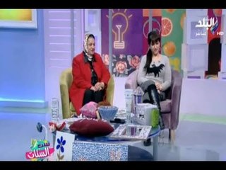 ست الستات - نماذج نسائية ترفع شعار صنع في مصر مع الدكتورة مريم الضبع والسيدة عزيزة سعدون