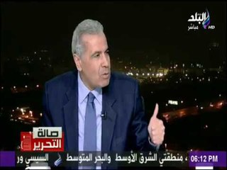 صالة التحرير - العشري: لبنان لن تقبل سيطرة اسرائيل علي منطقة الغاز والوضع  سيمثل ازمة  لعملية السلام
