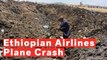 Ethiopian Airlines Crash: All 157 People Onboard Killed