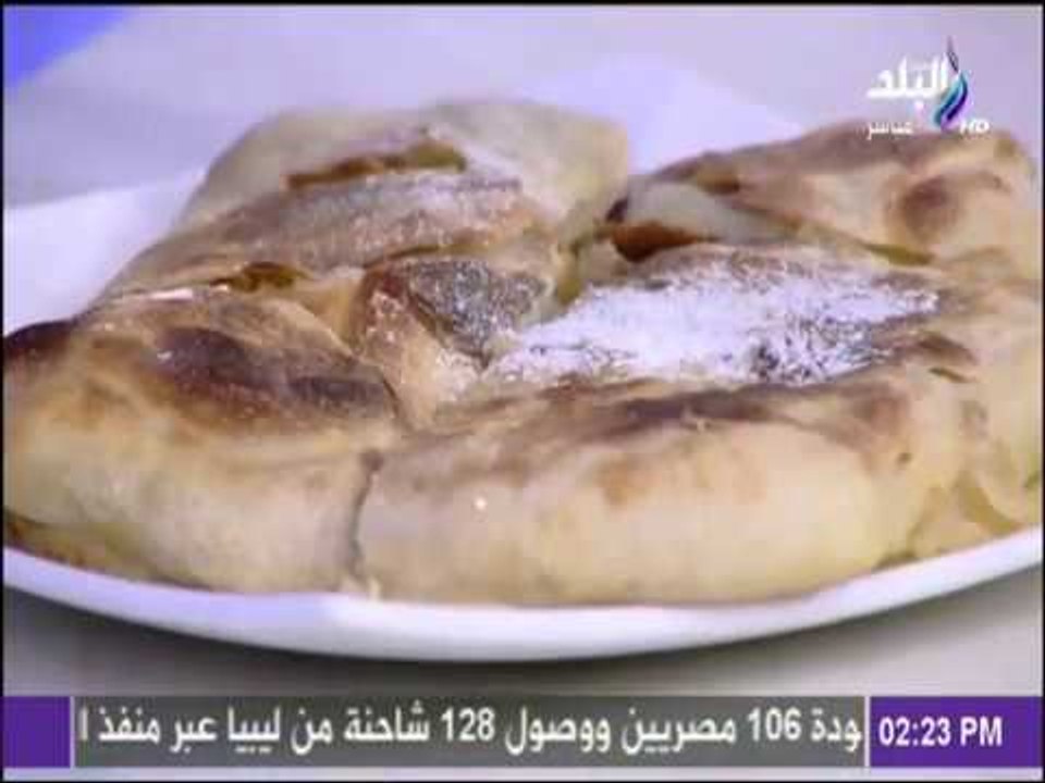 سفرة وطبلية مع الشيف هالة فهمي - طريقة عمل فطيرة بالمهلبية والبسبوسة