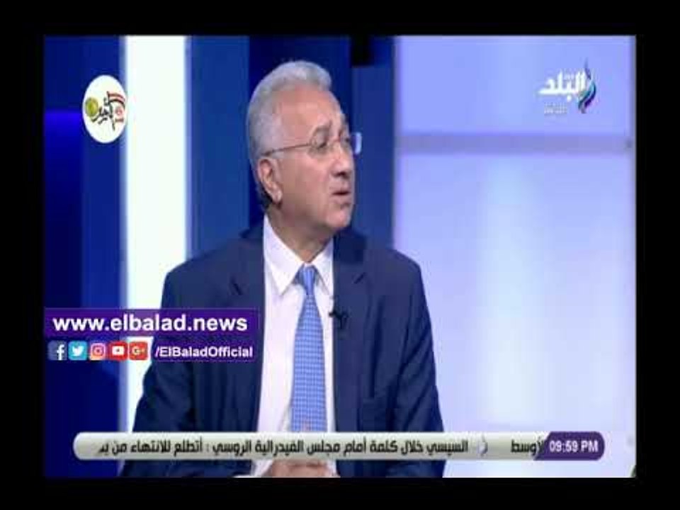 صدي البلد | حجازي: زيارة الرئيس السيسي لموسكو تتويج للعلاقات المصرية الروسية