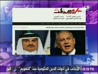 على مسئوليتي - أحمد موسي : تميم يبعث برسالة تهنئة لنتنياهو لنقل السفارة الامريكية للقدس